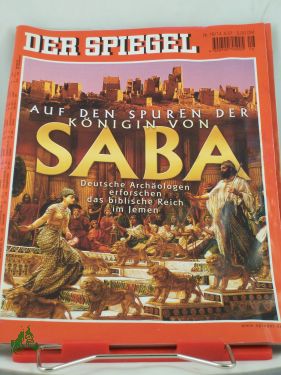 Bild des Verkufers fr DER SPIEGEL 16/2001, auf den Spuren der Knigin von Saba zum Verkauf von Antiquariat Artemis Lorenz & Lorenz GbR