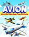 Image du vendeur pour Avion Livre De Coloriage Pour Les Enfants: Pages    Colorier Sur Les Avions Pour Les Enfants, Gar §ons Et Filles   g ©s De 2-4 Et De 4    8 Ans. Cadeaux . Livre D'activit ©s Pour Les (French Edition) [Soft Cover ] mis en vente par booksXpress