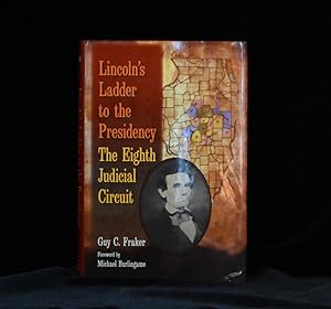 Bild des Verkufers fr Lincoln's Ladder to the Presidency The Eighth Judicial Circuit zum Verkauf von Rain Dog Books