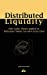 Seller image for Distributed Liquidity: How Game Theory applied to Helicopter Money can solve Euro crisis [Soft Cover ] for sale by booksXpress