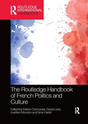 Immagine del venditore per The Routledge Handbook of French Politics and Culture (Routledge International Handbooks) [Paperback ] venduto da booksXpress
