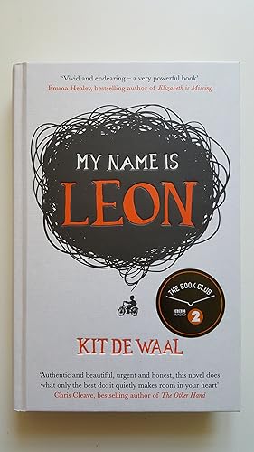 Seller image for My Name Is Leon * SIGNED, 1ST EDITION/1ST PRINT for sale by Beacon Point Books