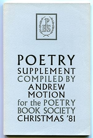 Immagine del venditore per Poetry Supplement: Compiled by Andrew Motion for the Poetry Book Society, Christmas 1981 venduto da Between the Covers-Rare Books, Inc. ABAA