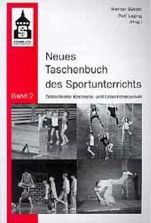 Bild des Verkufers fr Neues Taschenbuch des Sportunterrichts: Didaktische Konzepte und Unterrichtspraxis 2 zum Verkauf von Gerald Wollermann