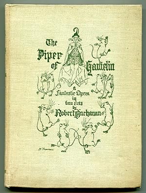 Imagen del vendedor de The Piper of Hamelin: A Fantastic Opera in Two Acts a la venta por Between the Covers-Rare Books, Inc. ABAA