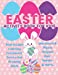 Immagine del venditore per Easter Activity Book for Kids Board Game Coloring Crossword Dot-to-Dot Drawing Jokes Wordsearch Mazes Origami Quiz Sudoku and more.: Black and white version (Creative Activity Books for Kids) [Soft Cover ] venduto da booksXpress