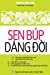 Seller image for Sen bºp d¢ng 'á»i: Báº£n in nm 2019 (Vietnamese Edition) [Soft Cover ] for sale by booksXpress