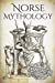 Seller image for Norse Mythology: A Concise Guide to Gods, Heroes, Sagas and Beliefs of Norse Mythology (Greek Mythology - Norse Mythology - Egyptian Mythology - Celtic Mythology) [Soft Cover ] for sale by booksXpress