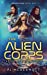Image du vendeur pour The Alien Corps (Prosperine) [Soft Cover ] mis en vente par booksXpress