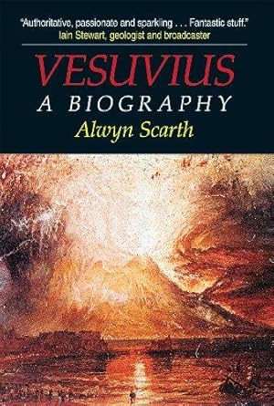 Image du vendeur pour Vesuvius: A Biography mis en vente par WeBuyBooks