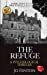 Immagine del venditore per The Refuge (The Abbey Series) [Soft Cover ] venduto da booksXpress