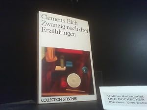 Imagen del vendedor de Zwanzig nach drei : Erzhlungen. Collection S. Fischer ; Bd. 56; Fischer ; 2356 a la venta por Der Buchecker