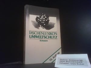 Taschenlexikon Umweltschutz. Otto Ahlhaus ; Gerhard Boldt ; Klaus Klein