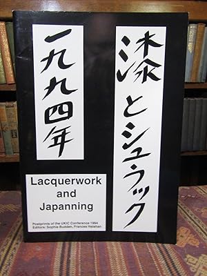 Seller image for Lacquerwork and Japanning: Postprints of the Conference Held by UKIC at the Courtauld Institute of Art in London for sale by Pages Past--Used & Rare Books