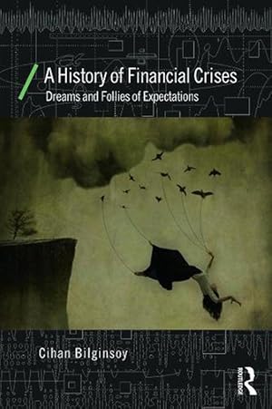 Seller image for A History of Financial Crises (Paperback) for sale by Grand Eagle Retail