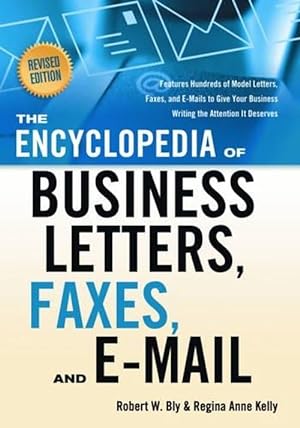 Image du vendeur pour Encyclopedia of Business Letters, Faxes, and E-Mail (Paperback) mis en vente par Grand Eagle Retail