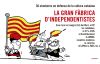 Imagen del vendedor de La gran fbrica d'independentistes: Com riure'ns (malgrat tot) del Wert, el PP, les retallades. a la venta por AG Library