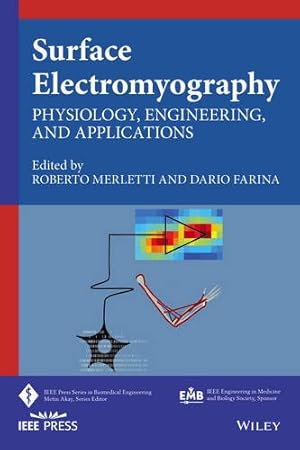 Immagine del venditore per Surface Electromyography: Physiology, Engineering, and Applications (IEEE Press Series on Biomedical Engineering) [Hardcover ] venduto da booksXpress