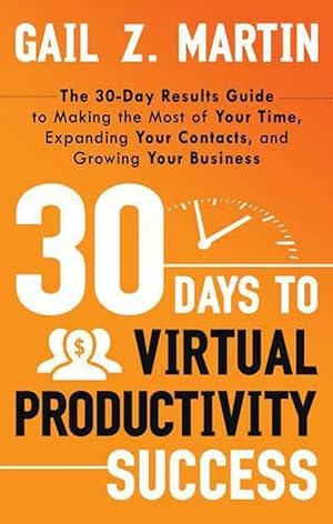 Seller image for 30 Days to Virtual Productivity Success (Paperback) for sale by Grand Eagle Retail