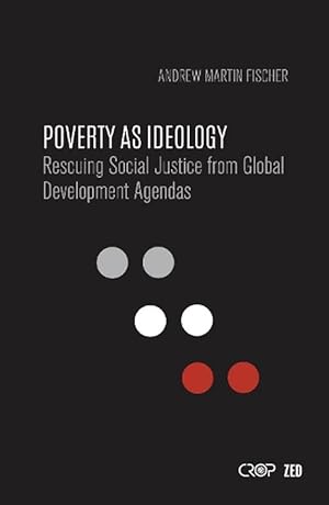 Imagen del vendedor de Poverty as Ideology (Paperback) a la venta por Grand Eagle Retail