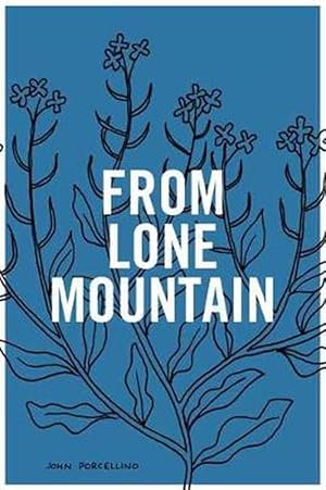 Seller image for From Lone Mountain (Paperback) for sale by Grand Eagle Retail