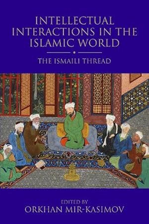 Seller image for Intellectual Interactions in the Islamic World (Paperback) for sale by Grand Eagle Retail