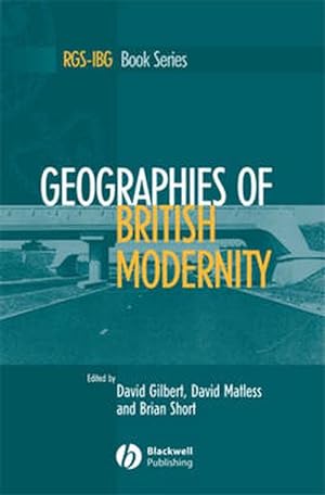Image du vendeur pour Geographies of British Modernity (Paperback) mis en vente par Grand Eagle Retail