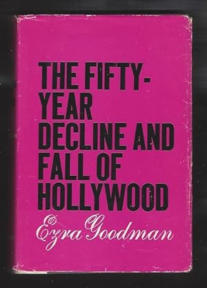 Immagine del venditore per The Fifty-Year Decline and Fall of Hollywood venduto da Warwick Books, member IOBA