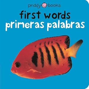 Seller image for Bilingual Bright Baby First Words / Primeras Palabras (Board Book) for sale by Grand Eagle Retail