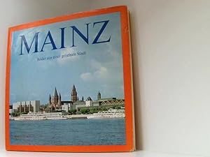 Image du vendeur pour Mainz. Bilder aus einer geliebten Stadt. mis en vente par Book Broker