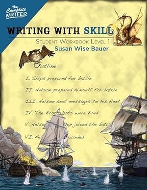 Seller image for Writing With Skill, Level 1: Student Workbook (Paperback) for sale by Grand Eagle Retail
