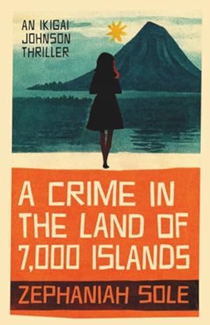 Image du vendeur pour Crime in the Land of 7,000 Islands mis en vente par GreatBookPrices