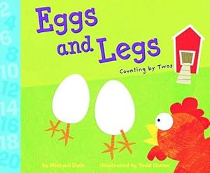 Bild des Verkufers fr Eggs and Legs: Counting by Twos (Know Your Numbers) (Paperback) zum Verkauf von Grand Eagle Retail