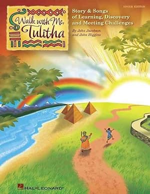 Immagine del venditore per Walk with Me, Tulitha: Story & Songs of Learning, Discovery and Meeting Challenges (Paperback) venduto da Grand Eagle Retail