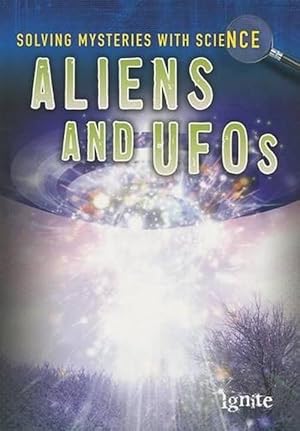 Seller image for Aliens & Ufos (Solving Mysteries with Science) (Paperback) for sale by Grand Eagle Retail