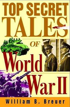 Immagine del venditore per Top Secret Tales of World War II (Hardcover) venduto da Grand Eagle Retail