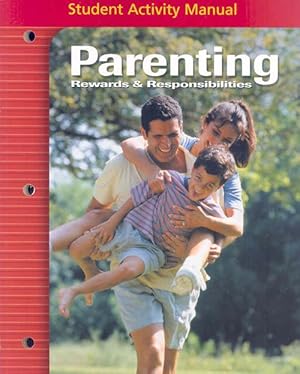 Seller image for Parenting Rewards & Responsibilities, Student Activity Manual (Paperback) for sale by Grand Eagle Retail