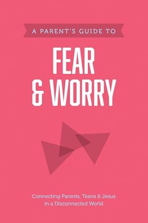 Imagen del vendedor de A Parentâs Guide to Fear and Worry (Axis) by Axis [Paperback ] a la venta por booksXpress