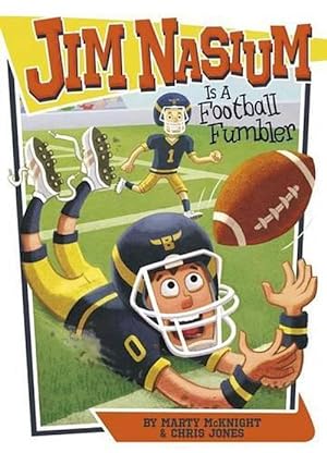 Seller image for Jim Nasium Is a Football Fumbler (Paperback) for sale by Grand Eagle Retail