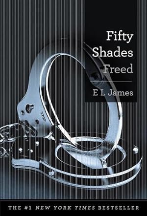 Bild des Verkufers fr Fifty Shades Freed (Hardcover) zum Verkauf von Grand Eagle Retail