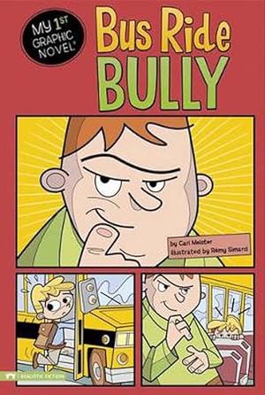 Seller image for Bus Ride Bully (My First Graphic Novel) (Paperback) for sale by Grand Eagle Retail