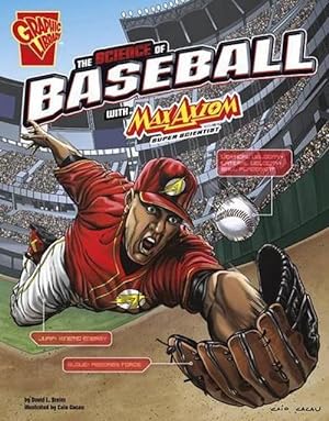 Seller image for Science of Baseball with Max Axiom, Super Scientist (Paperback) for sale by Grand Eagle Retail