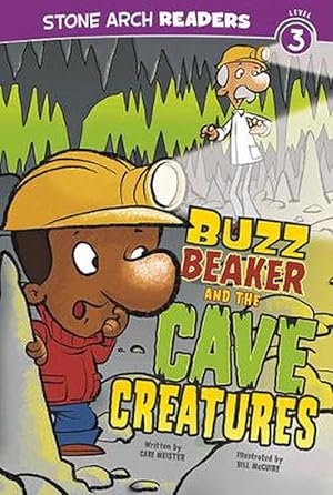 Seller image for Buzz Beaker and the Cave Creatures (Paperback) for sale by Grand Eagle Retail