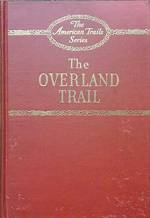 The Overland Trail