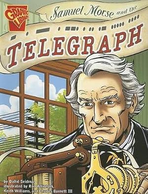 Imagen del vendedor de Samuel Morse and the Telegraph (Paperback) a la venta por Grand Eagle Retail
