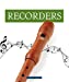 Imagen del vendedor de Recorders (Musical Instruments) [No Binding ] a la venta por booksXpress