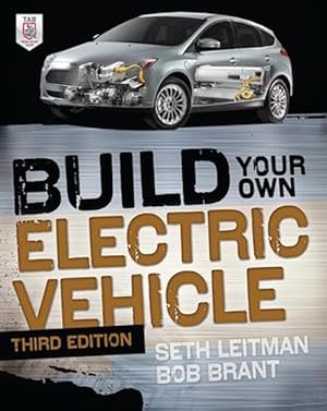 Immagine del venditore per Build Your Own Electric Vehicle, Third Edition (Paperback) venduto da Grand Eagle Retail
