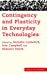 Seller image for Contingency and Plasticity in Everyday Technologies (Media Philosophy) [Hardcover ] for sale by booksXpress
