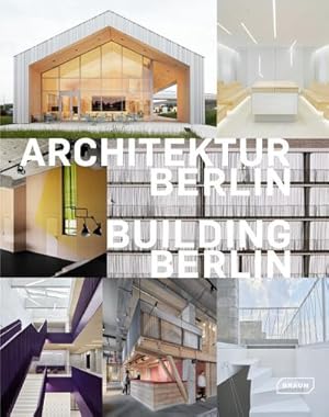 Immagine del venditore per Architektur Berlin, Bd. 12 | Building Berlin, Vol. 12 : Baukultur in und aus der Hauptstadt | The latest architecture in and out of the capital venduto da AHA-BUCH GmbH