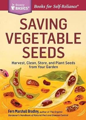 Image du vendeur pour Saving Vegetable Seeds (Paperback) mis en vente par Grand Eagle Retail